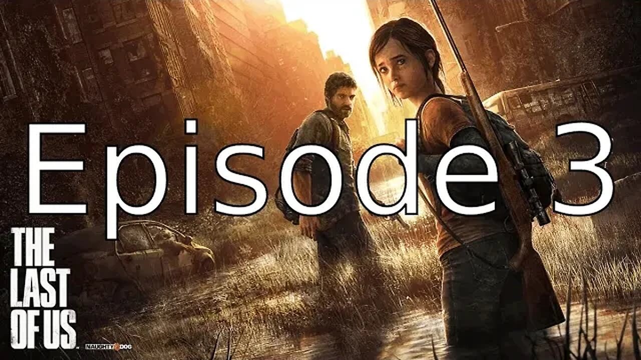 Ellie saves my life! | The Last Of Us Part 1 PC | Episode 3