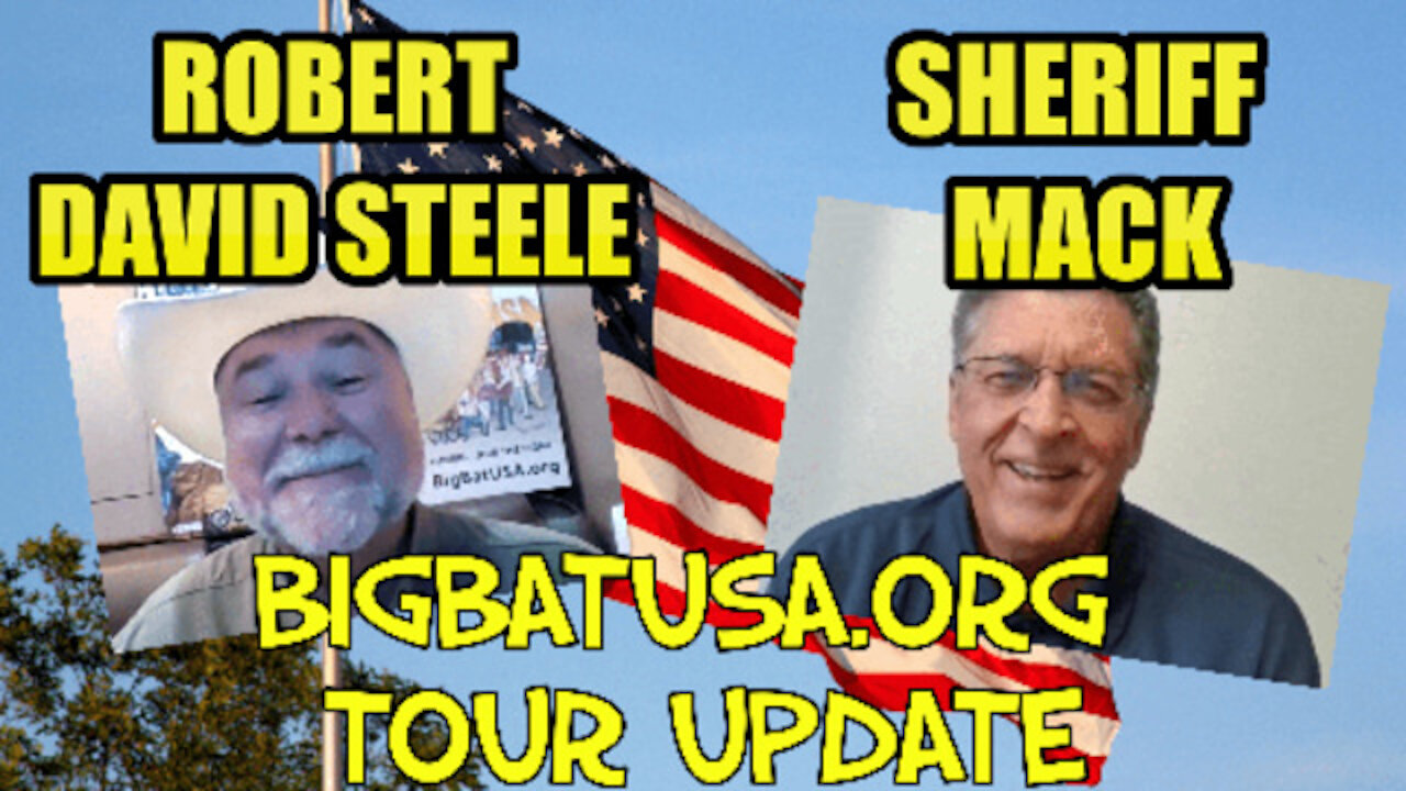 A MESSAGE FROM THE BOYS ON TOUR SHERIFF MACK & ROBERT DAVID STEELE BIG BAT LINK IN DESCRIPTION