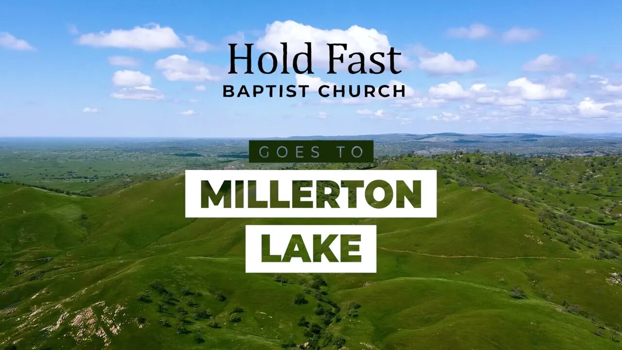 Hold Fast Goes to Millerton Lake