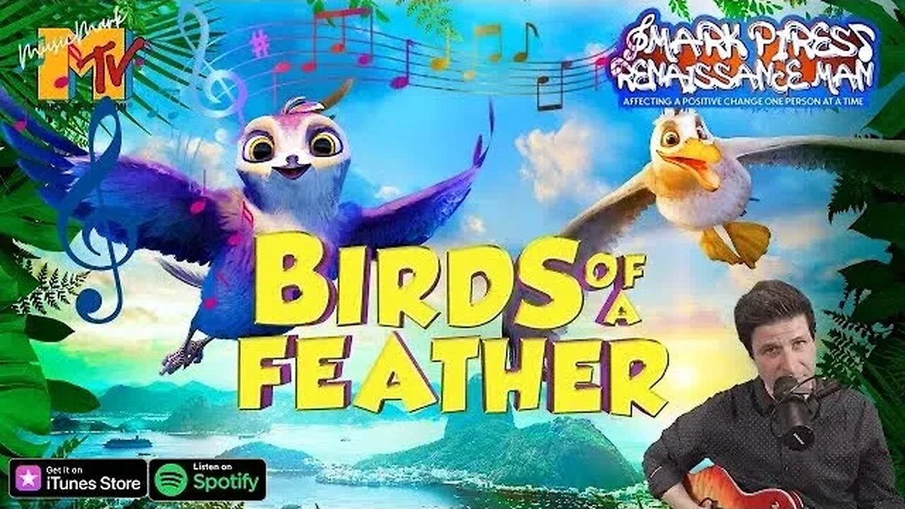 Birds Of A Feather (Remastered Mark Pires One Man Band!