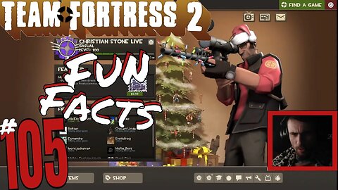 #105 "Fun Facts!" Team Fortress 2! Christian Stone LIVE