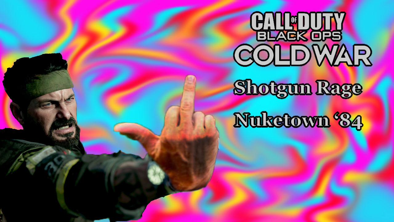 Black Ops Cold War Shotgun Rage, Nuketown'84, and More!