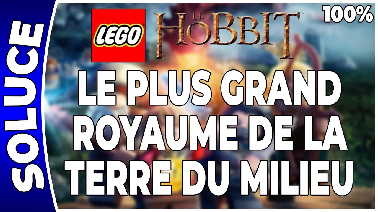 LEGO : Le Hobbit - LE PLUS GRAND ROYAUME DE LA TERRE DU MILIEU - 100% Minikits, trésors et plan [FR]