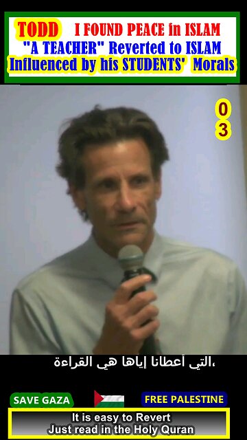 Influenced by his STUDENTS' Manors - Todd FOUND PEACE in ISLAM بتأثير،من أخلاق طلابه - تود وجد 03