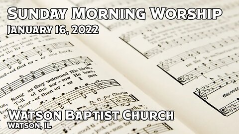 2022 01 16 Worship Service