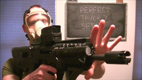 Perfect Tavor 7 Setup