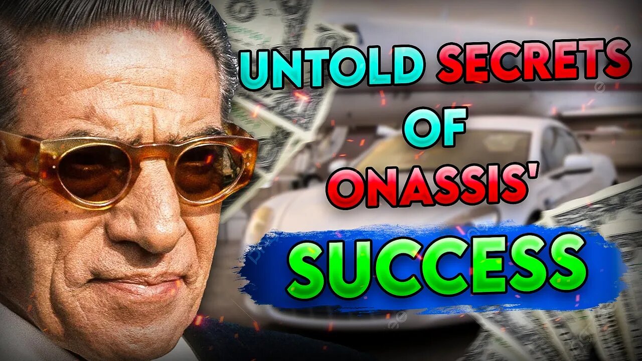 Onassis' Secret Life From Rags to World's Richest & Most Famous Man | Toughest Business Magnate Ever