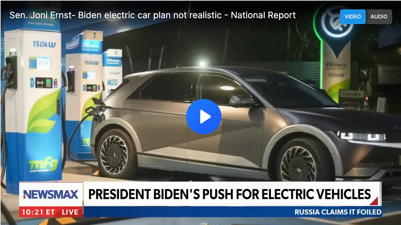 How President Joe Biden's push for electric vehicles is unrealistic