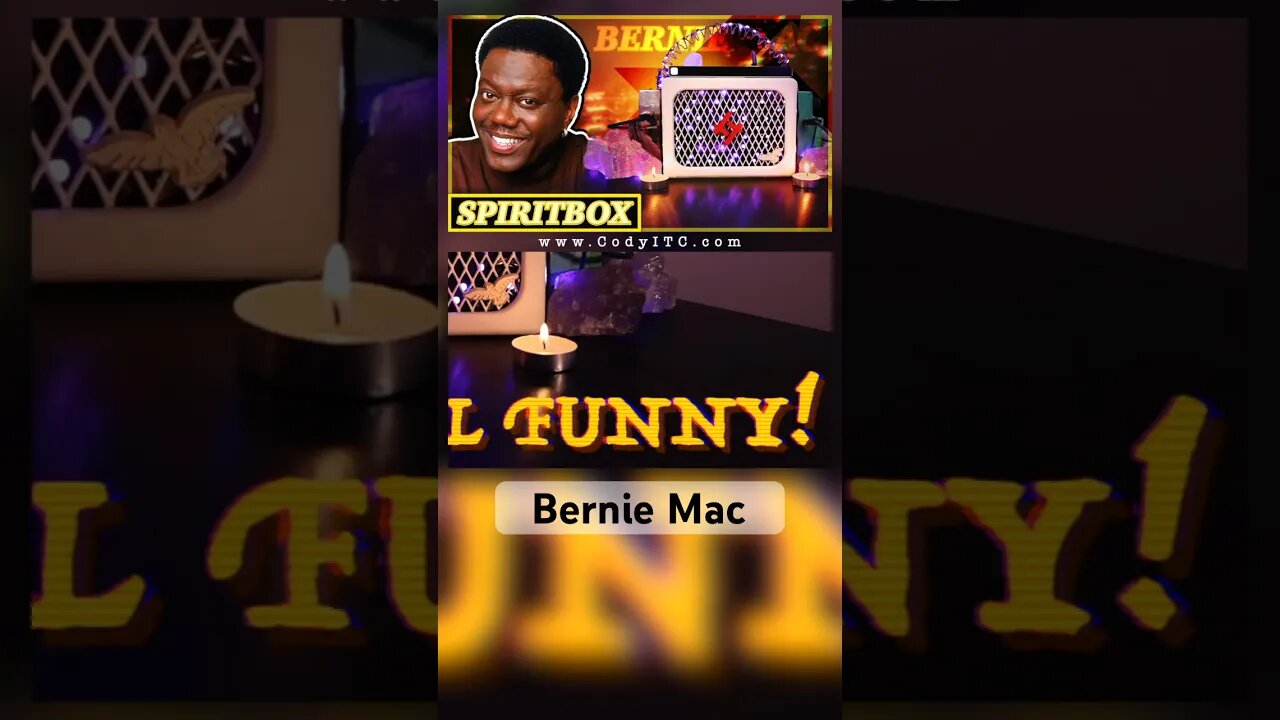 ‘LIFE, DEATH, it’s all FUNNY!’ #BernieMac #SpiritBox #Shorts