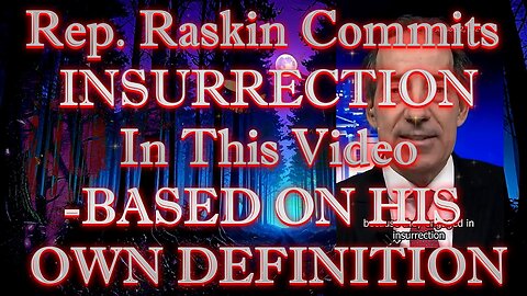 Democrats Commit Insurrection - According To Democrats