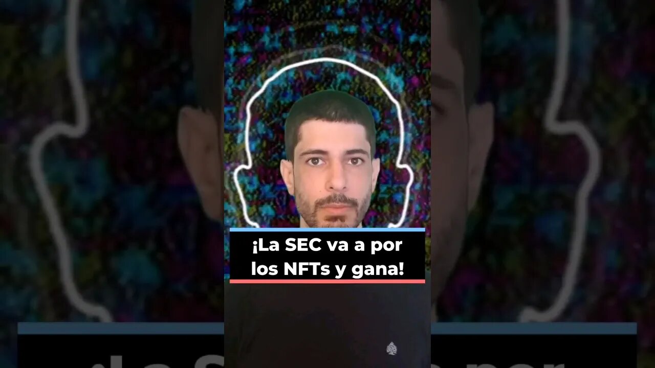 La SEC gana la primera batalla contra los #nft