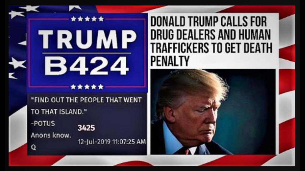 Trump's Path to Reinstatement B424! Death Penalty 4 Human & Drug Traffickers! Epstein Flight Logs!