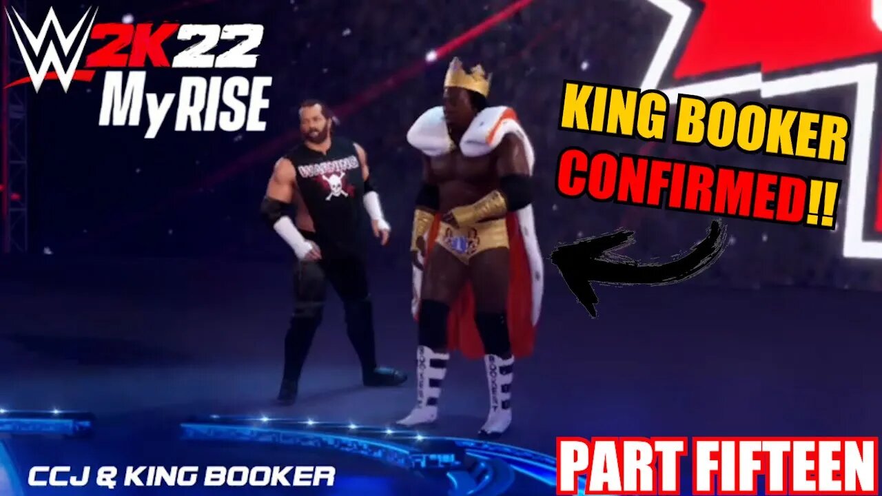 WWE 2K22 MYRISE PART 15 - KING BOOKER REVEALED! KING OF THE RING AND BLOODY MATCHES