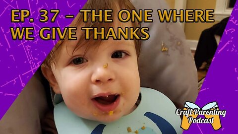 Ep. 37 - The One Where We Give Thanks