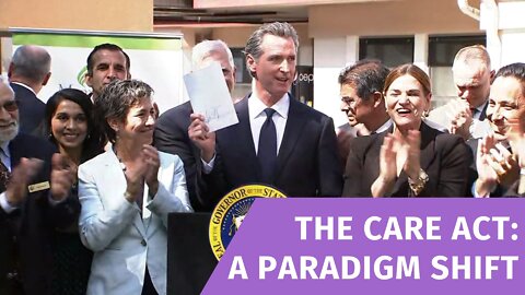 Gavin Newsom Signs CARE Act