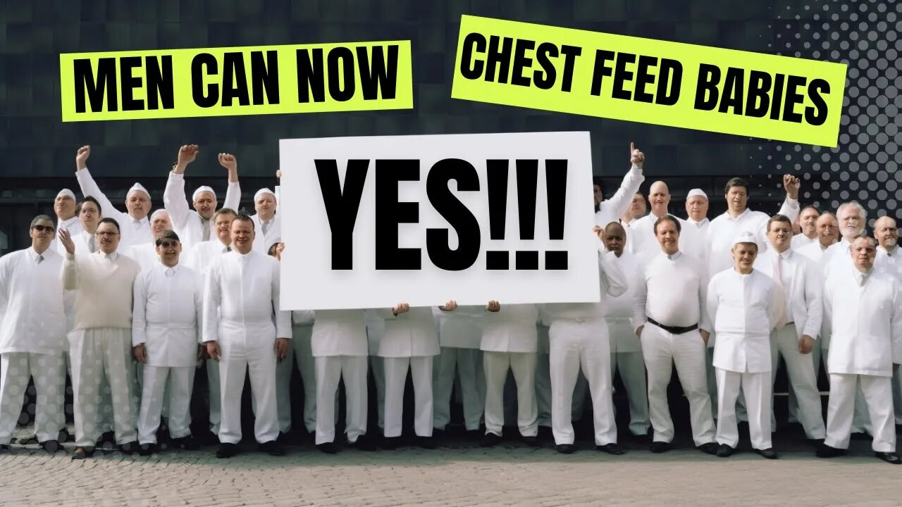 YAY!! Trans-Men Can now Chest Feed Their Babies...???