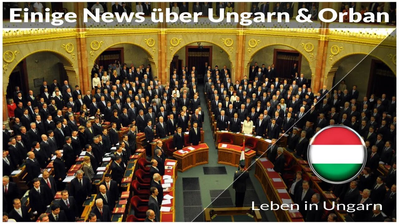 Wieder einige News über Ungarn und Orban - Leben in Ungarn
