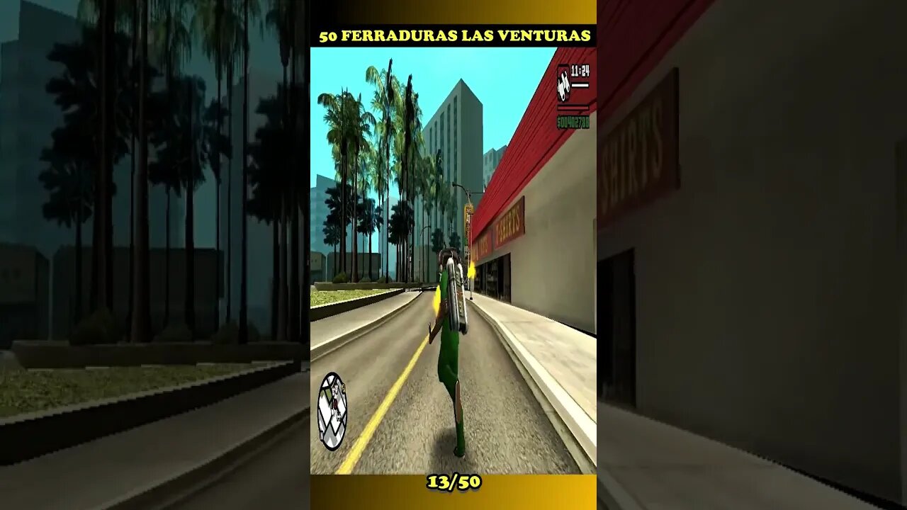 13 50 FERRADURAS LAS VENTURAS GTA SAN ANDREAS #shorts #semedissaum #gta