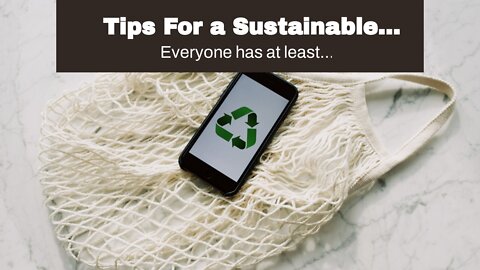 Tips For a Sustainable Lifestyle