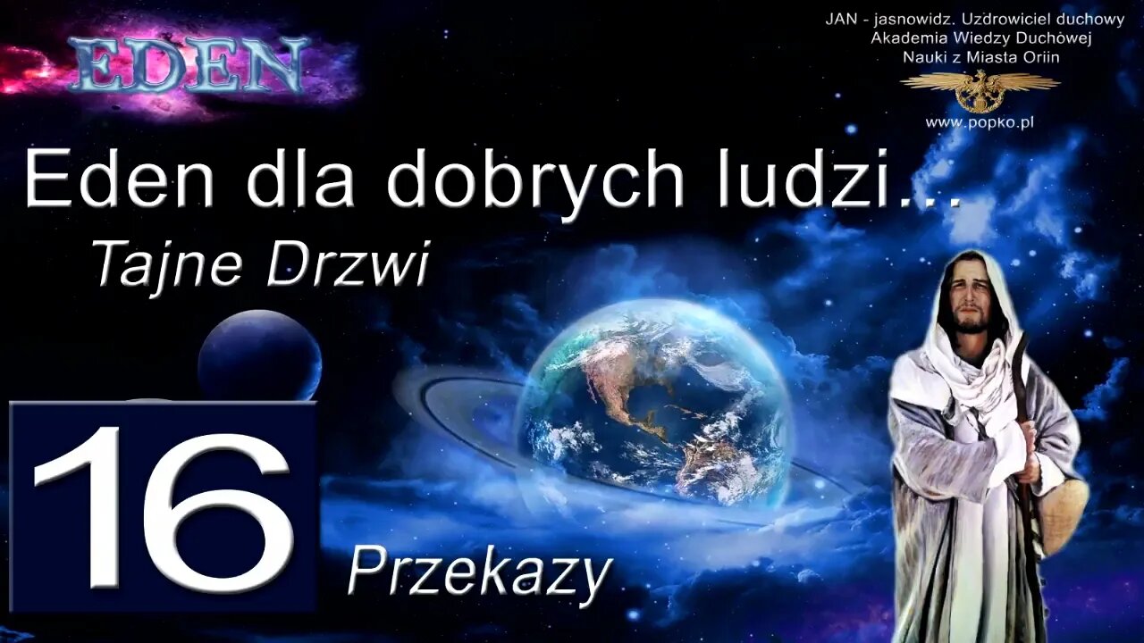 Eden dla dobrych ludzi 16 Tajne drzwi przekazy