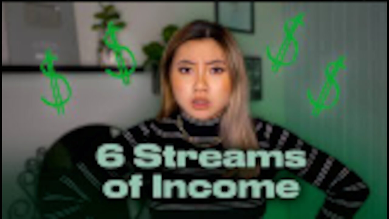 6 STREAMS OF INCOME | HOW TO GET RICH | HOW TO MAKE MONEY ONLINE | MAKING MONEY BEFORE 18