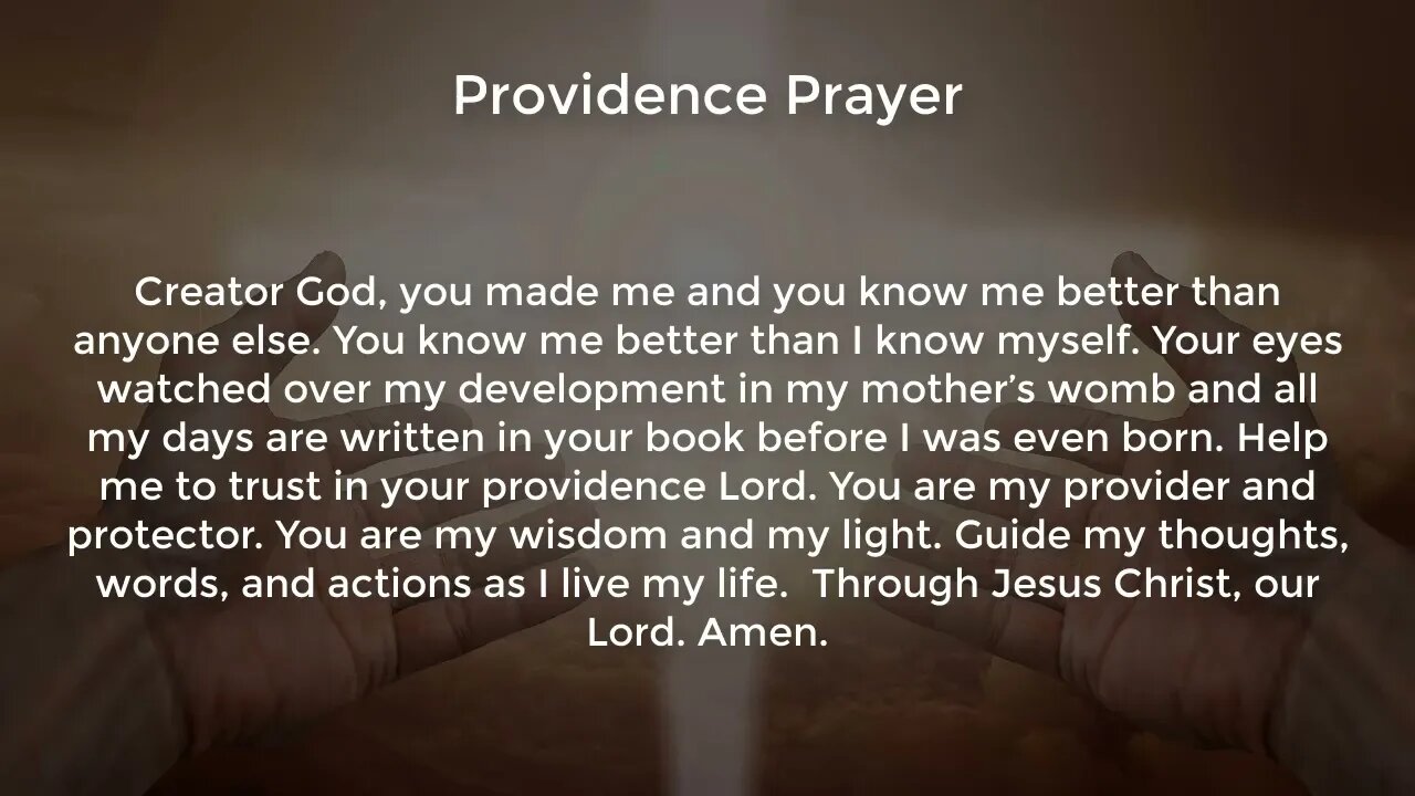 Providence Prayer (Prayer for Faith and Guidance)