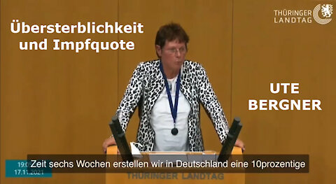 Ute Bergners Rede im Thüringer Landtag: "Die Übersterblichkeit steigt mit wachsender Impfquote"