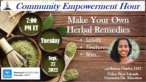 September 27, 2022 - Make Your Own Natural Remedy