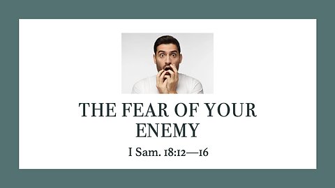 The Fear Of Your Enemy - Sunday Service - 11/10/2024