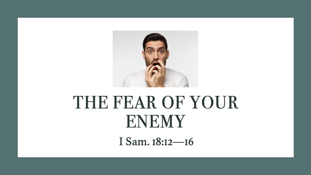 The Fear Of Your Enemy - Sunday Service - 11/10/2024