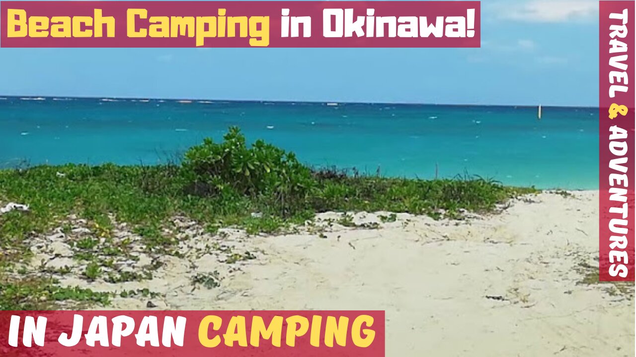 Beach Camping Oceanside in Okinawa