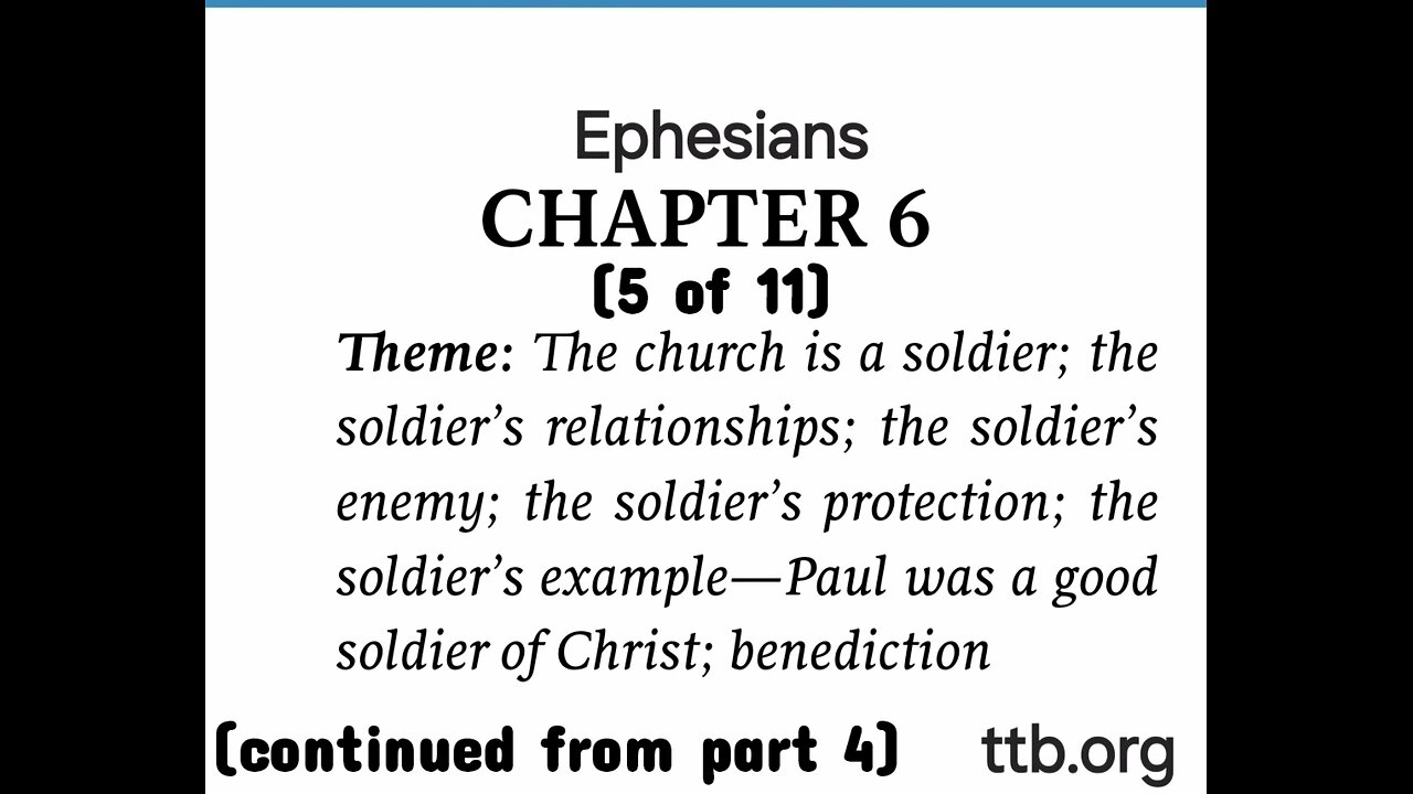 Ephesians Chapter 6 (Bible Study) (5 of 11)