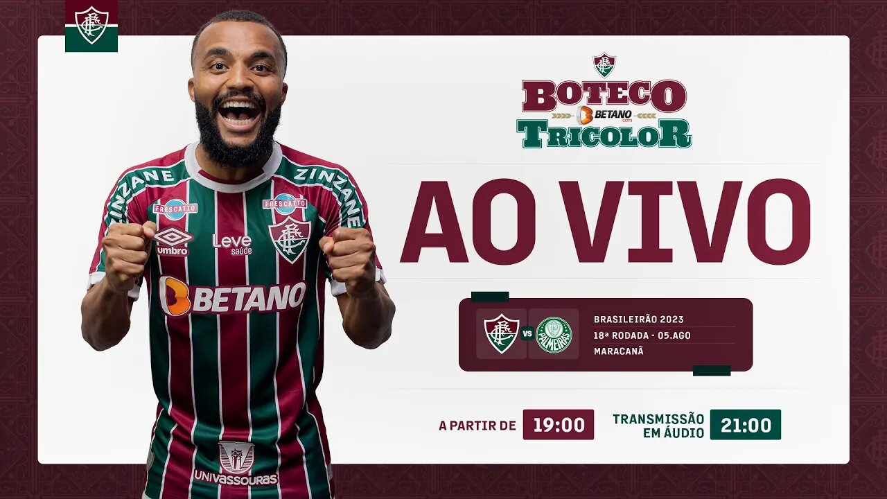AO VIVO - FLUMINENSE X PALMEIRAS | 18ª RODADA DO CAMPEONATO BRASILEIRO 2023