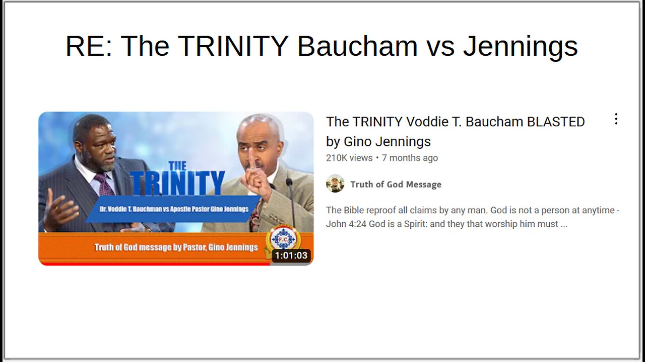 DEBUNKING GINO GENNINGS / TRINITARIAN/UNITARIAN DOCTRINE