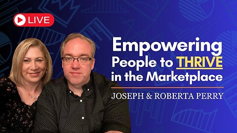 Joseph & Roberta Perry: Thriving in the Marketplace - Wealth Transfer TV w/ Steve K.