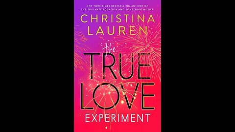 The True Love Experiment - Christina Lauren - Resenha