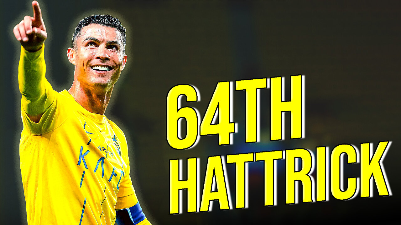 Cristiano RONALDO 64th HATTRICK | Al NASSR vs AL TAI | 2024