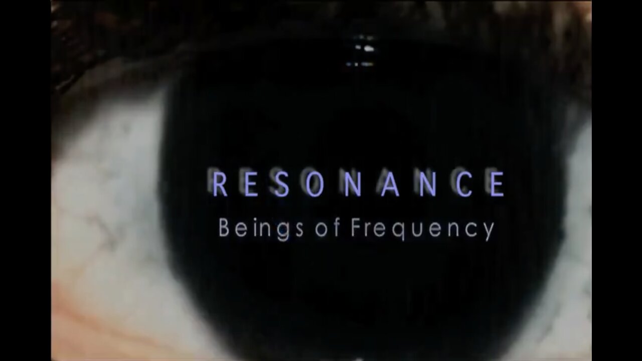 Resonance - Beings of Frequency