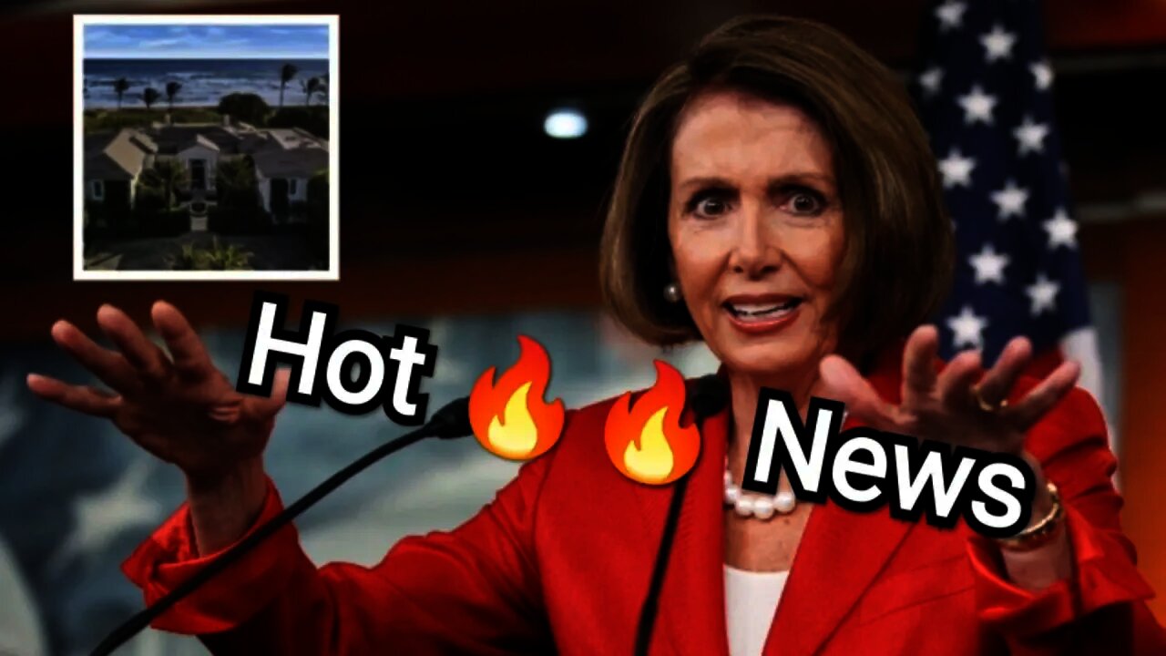 Nancy Pelosi dumps California, buys $25 million mansion in Florida