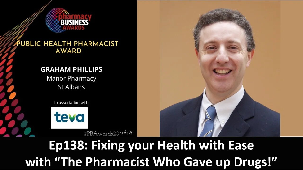 Ep138 Fixing your Health with Ease, with The Pharmacist Who Gave up Drugs!