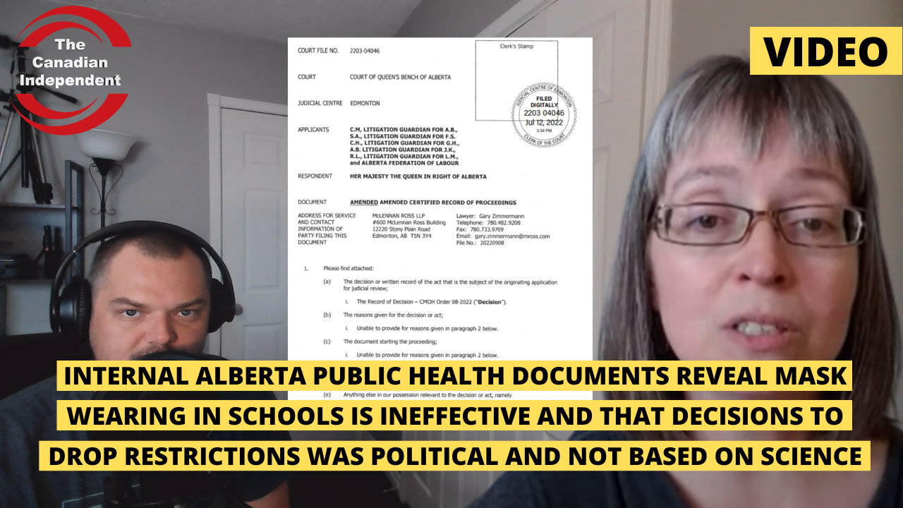 Internal Alberta documents show masks ineffective and dropping restrictions was politically decided