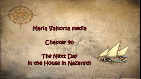 The Next Day in the House in Nazareth.