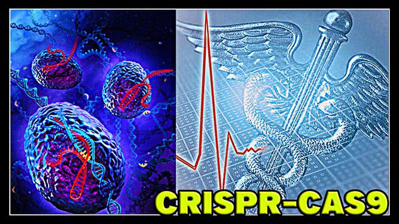 Crispr/Cas9 Re-Writes the Fundamental Blueprint of Humanity