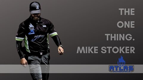 The ONE thing with Mike Stoker, Great advice for new Competition Shooters, 3 Gun, USPSA, IPSC