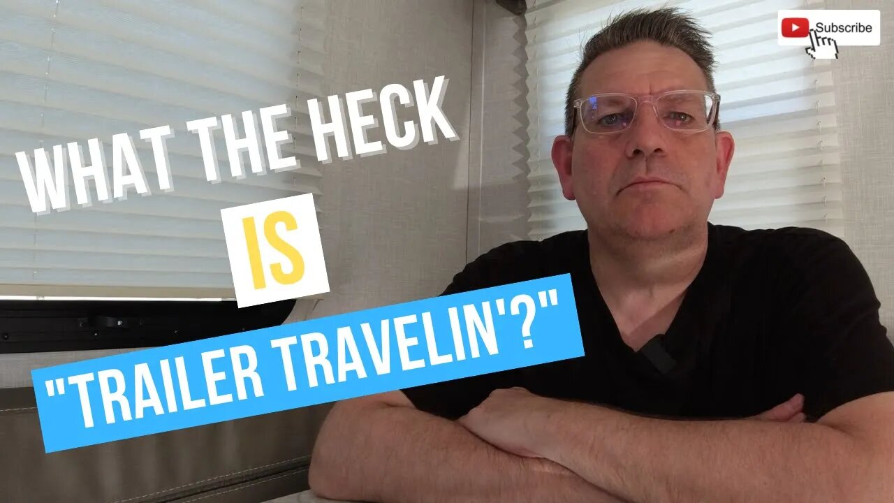 📺 Welcome to TRAILER TRAVELIN' 📺