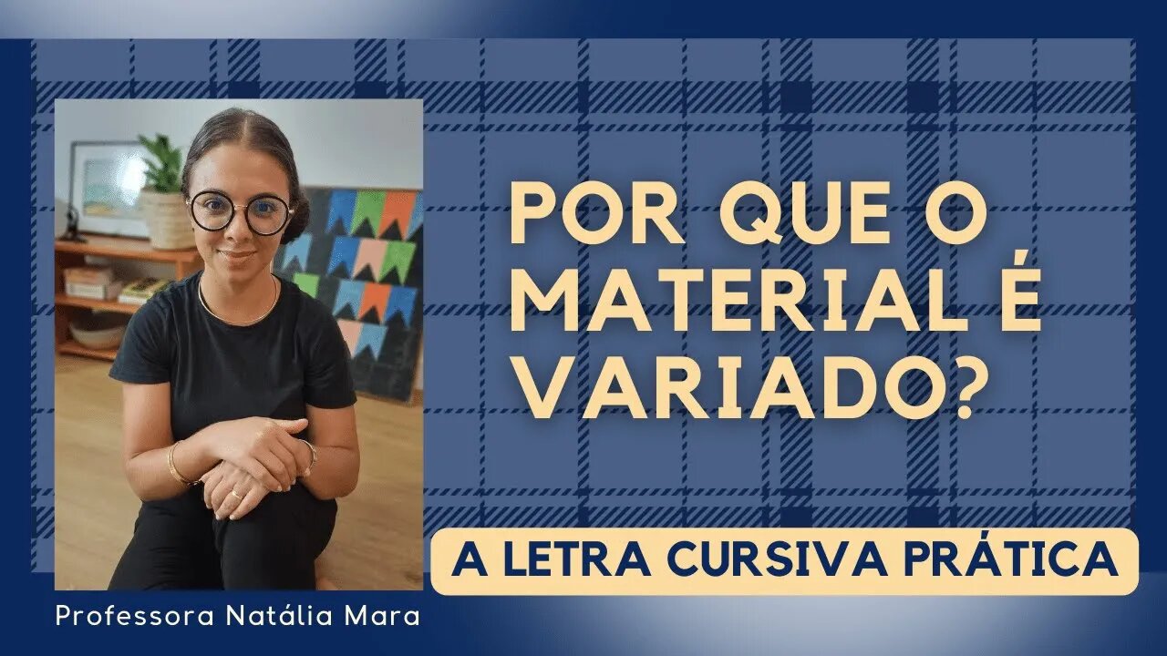 A importância de um material variado para fazer uma letra bonita | A Letra Cursiva Prática