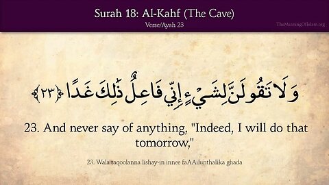 Chapter 18 - Al Kahf - The Cave