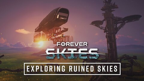 "LIVE" RESTART of "Forever Skies" after rumble blip