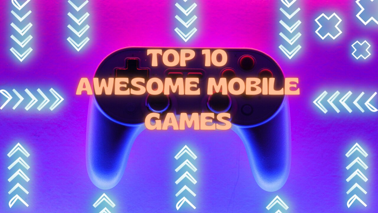 Top 10 Best Free Games For Android & iOS in 2022