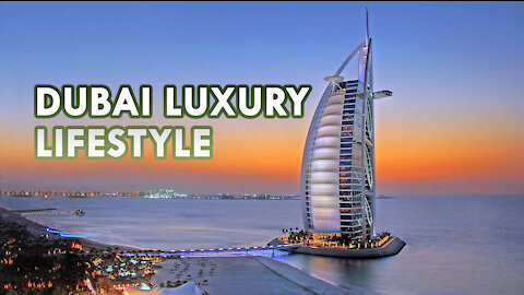 Dubai Luxury Lifestyle